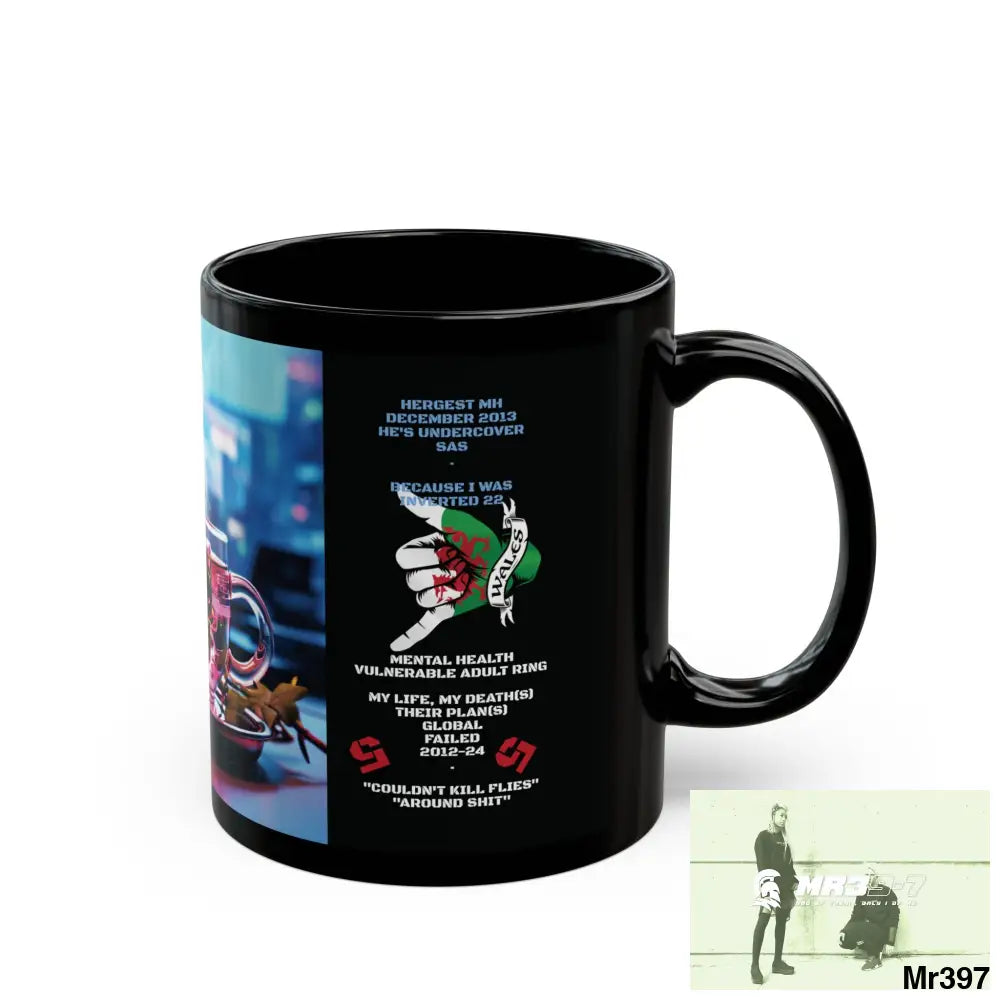 3 SAS Links -Thailand -Barmouth -Hergest Mental Health VAR My Deaths Fail 2001 -2025 no 16 11oz Tactical GB / Black Mug
