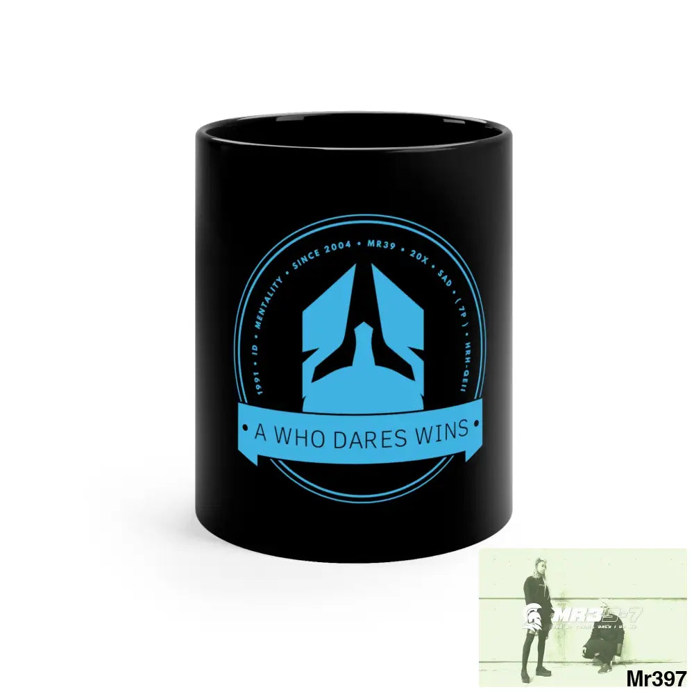A Who Dares Wins 11oz Black Mug 11oz Mug