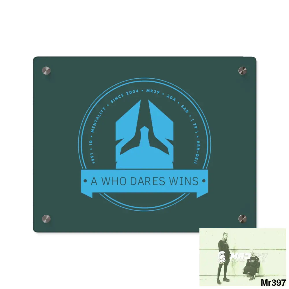 A Who Dares Wins Acrylic Wall Art Panels 14″ x 11″ (Horizontal) / 0.25’’ Home Decor