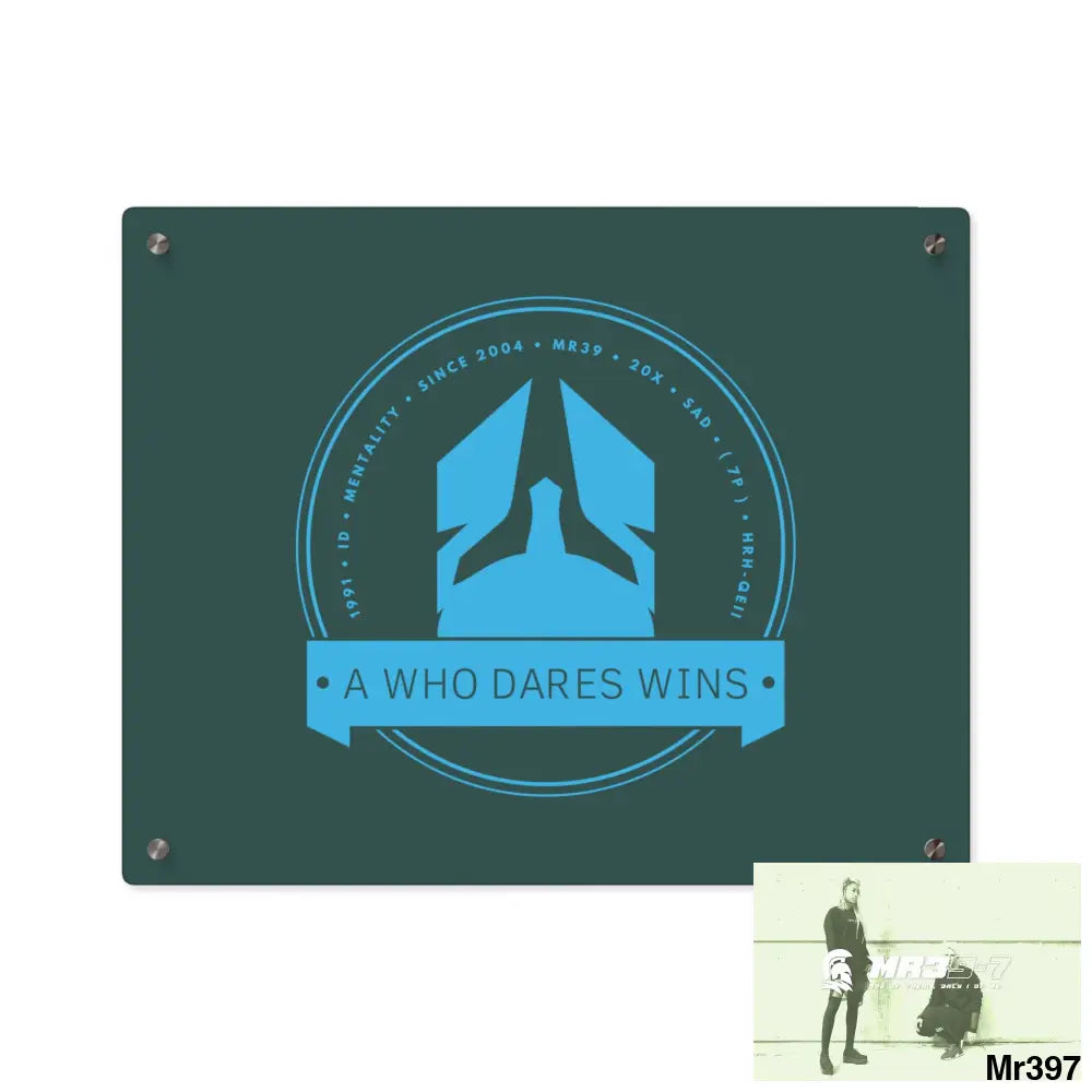 A Who Dares Wins Acrylic Wall Art Panels 20″ x 16″ (Horizontal) / 0.25’’ Home Decor