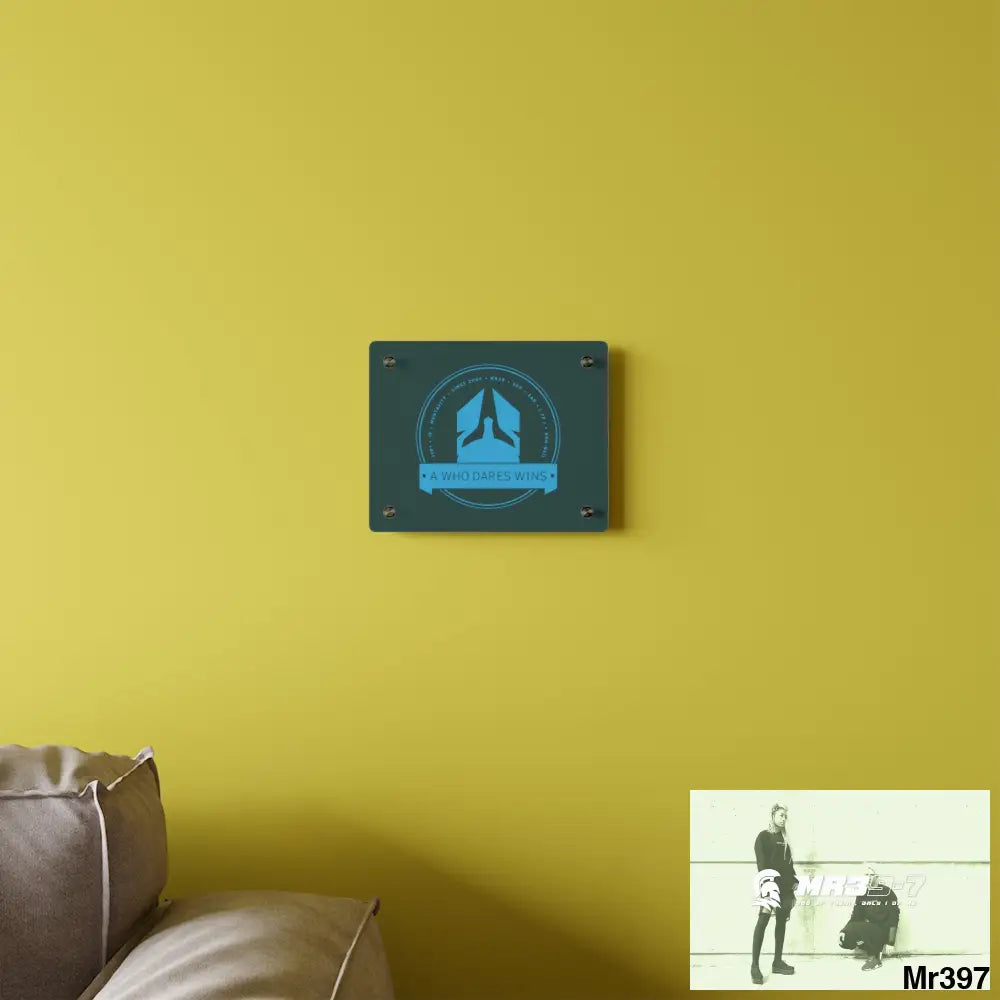 A Who Dares Wins Acrylic Wall Art Panels Home Decor