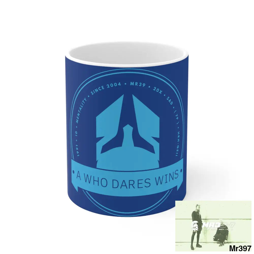 A Who Dares Wins Ceramic Mug 11oz 11oz Mug