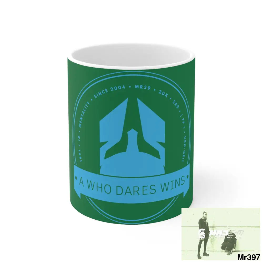 A Who Dares Wins Ceramic Mug 11oz 11oz Mug