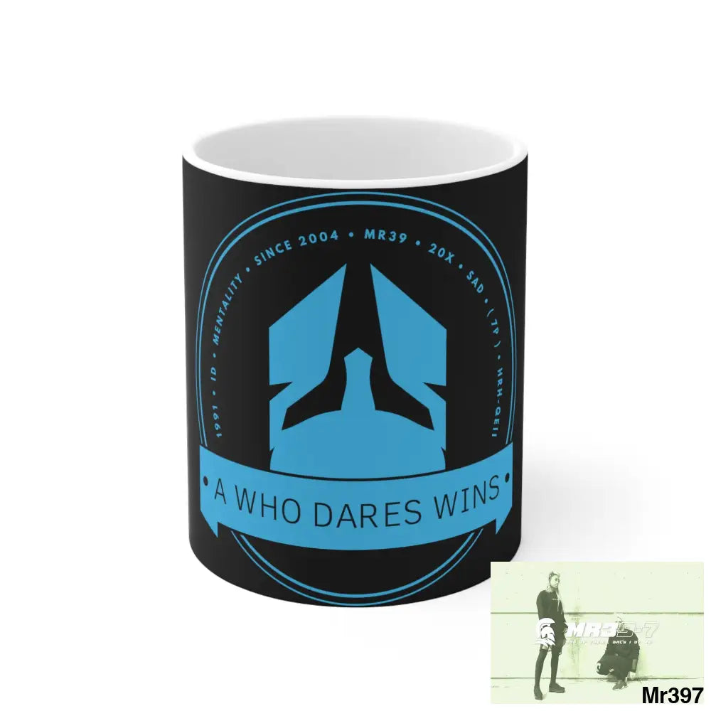 A Who Dares Wins Ceramic Mug 11oz 11oz Mug