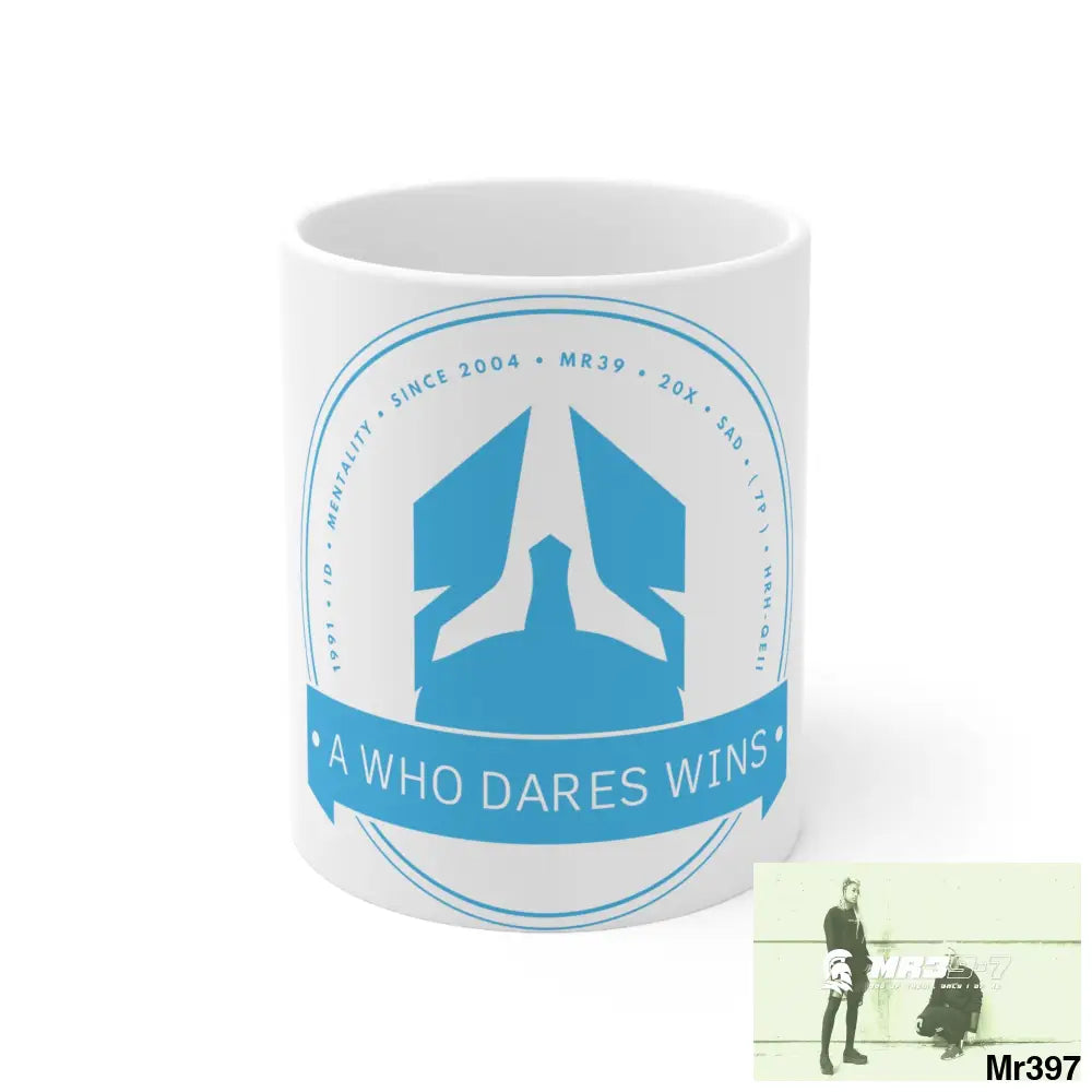 A Who Dares Wins Ceramic Mug 11oz 11oz Mug