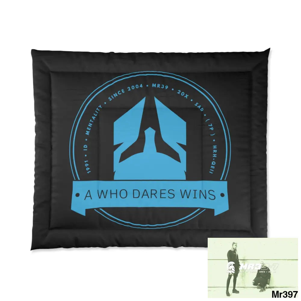 A Who Dares Wins Comforter 104’’ × 88’’ Home Decor