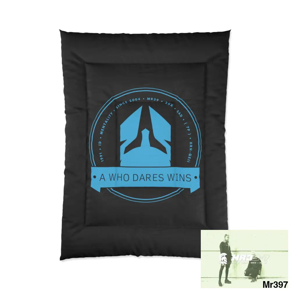 A Who Dares Wins Comforter 68’’ × 92’’ Home Decor