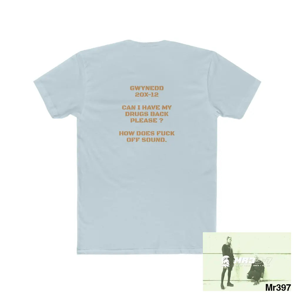 A Who Dares Wins Drugs back please ? Men’s Cotton Crew Tee T-Shirt