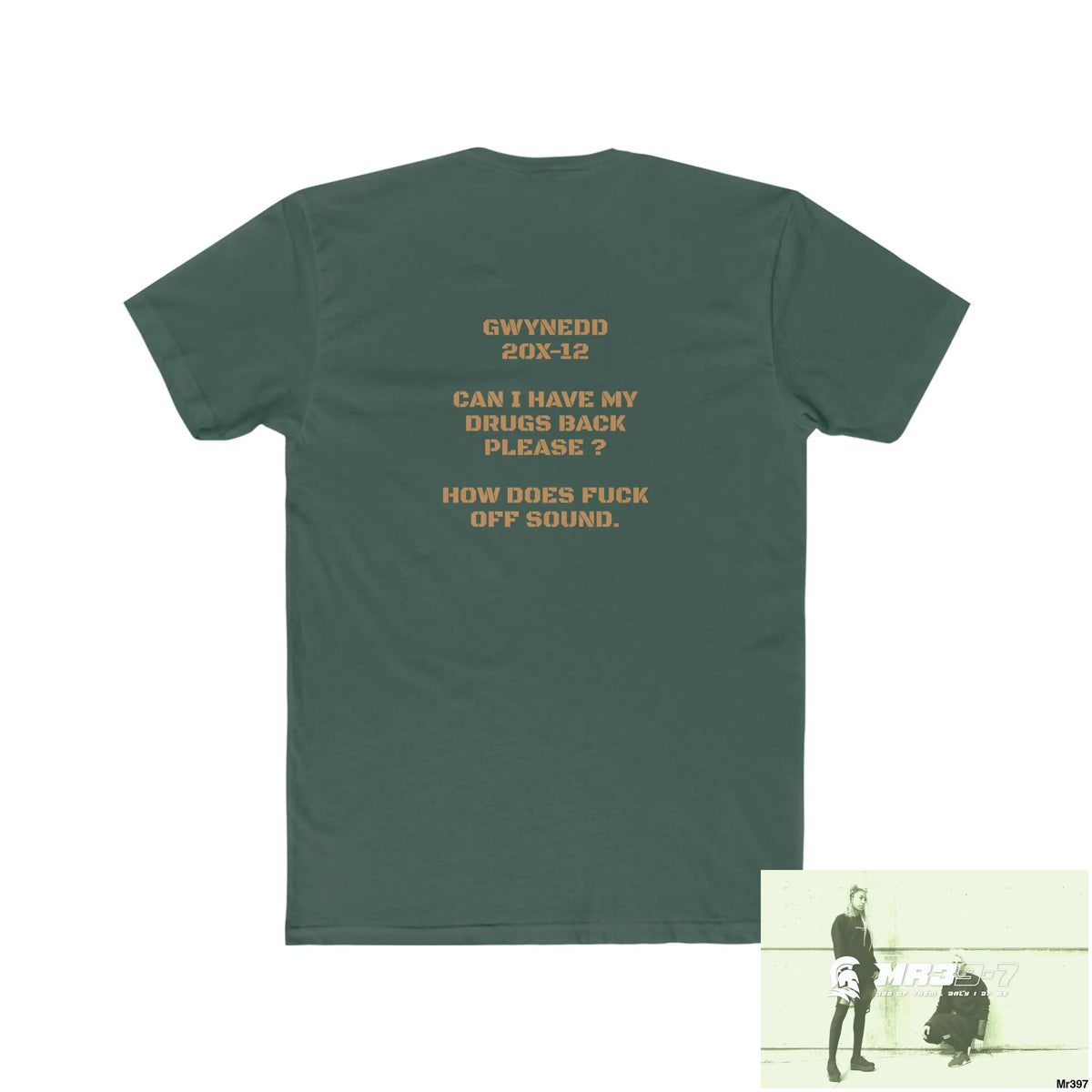 A Who Dares Wins Drugs back please ? Men’s Cotton Crew Tee T-Shirt