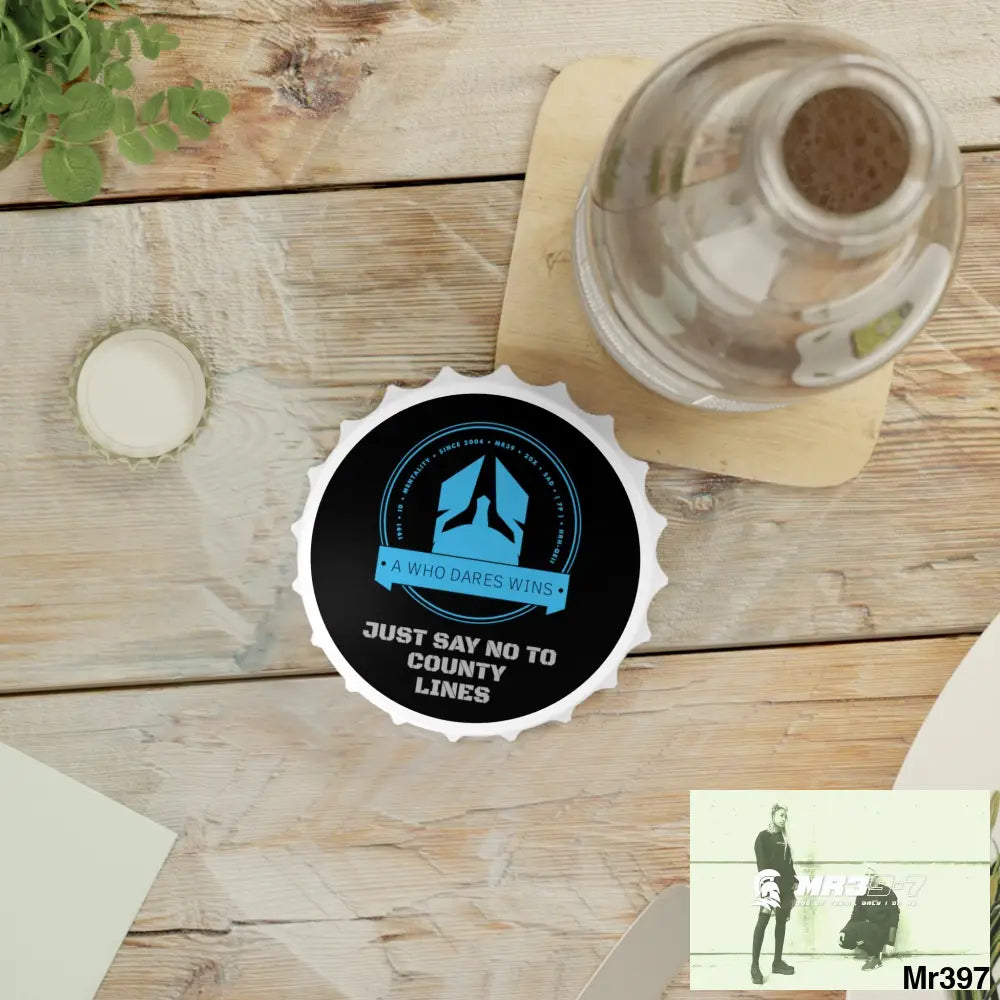 A Who Dares Wins Edition Just Say No To County Lines Bottle Opener One size / White Accessories