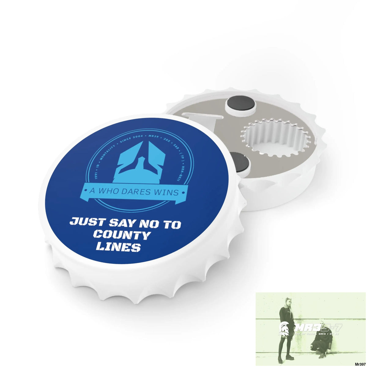 A Who Dares Wins Edition Just Say No To County Lines Bottle Opener One size / White Accessories