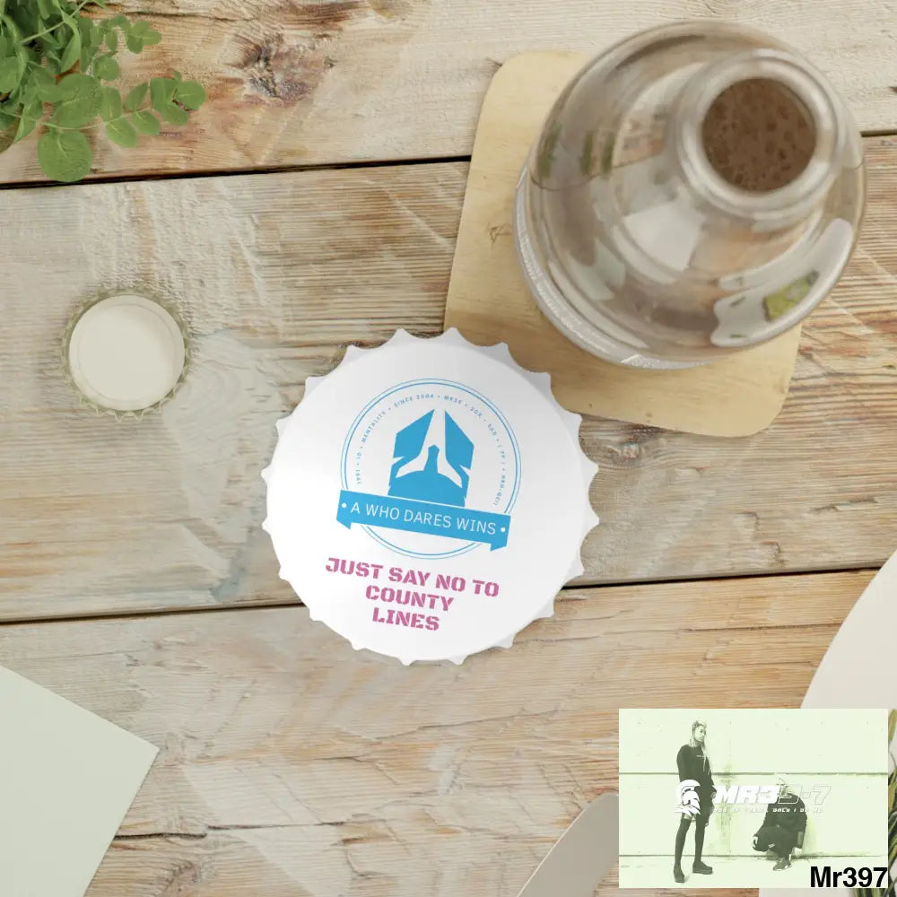 A Who Dares Wins Edition Just Say No To County Lines Bottle Opener One size / White Accessories