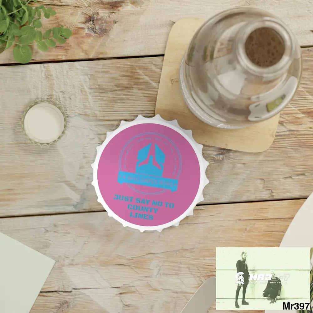 A Who Dares Wins Edition Just Say No To County Lines Bottle Opener One size / White Accessories