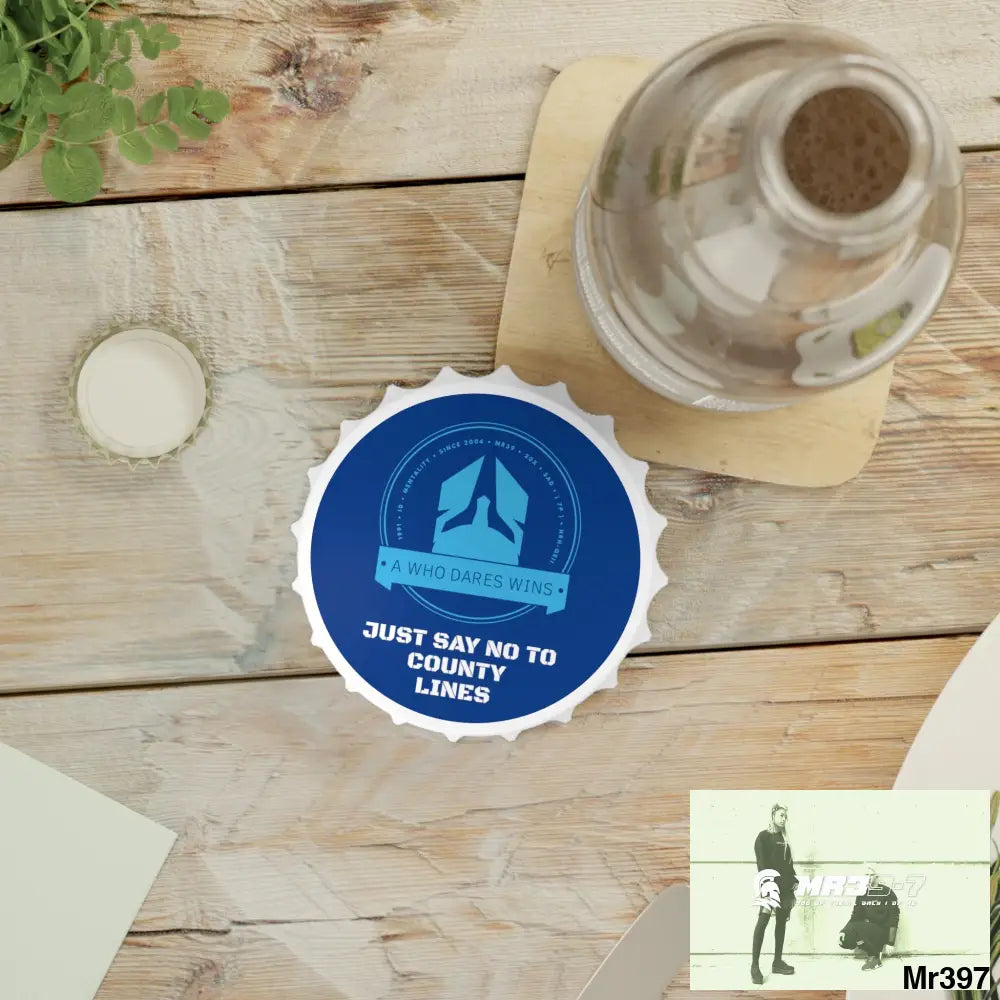 A Who Dares Wins Edition Just Say No To County Lines Bottle Opener One size / White Accessories