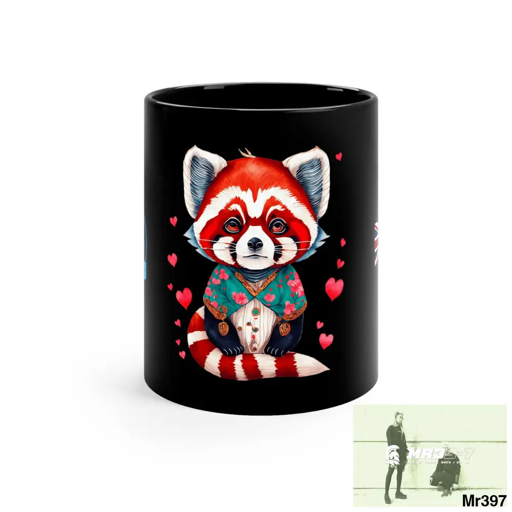 A Who Dares Wins GBR Valentine’s Day Cute Red panda 11oz Black Mug 11oz Mug
