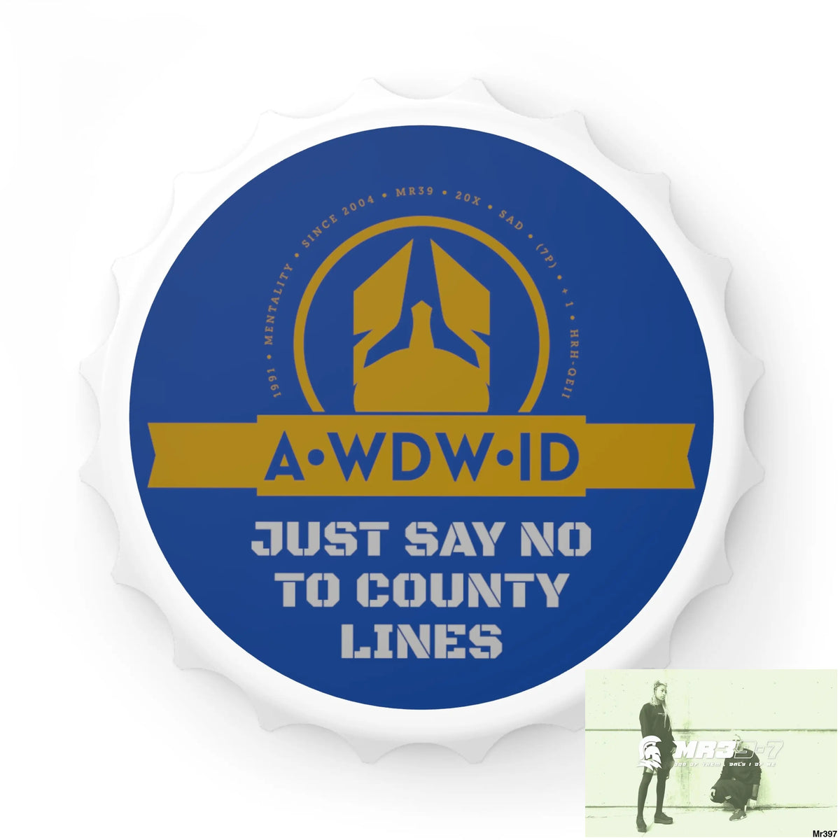 A Who Dares Wins ID Edition Just Say No To County Lines Bottle Opener One size / White Accessories