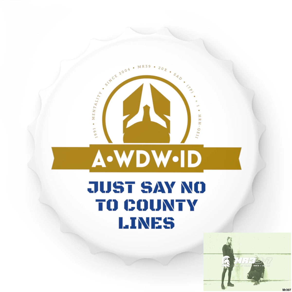 A Who Dares Wins ID Edition Just Say No To County Lines Bottle Opener One size / White Accessories