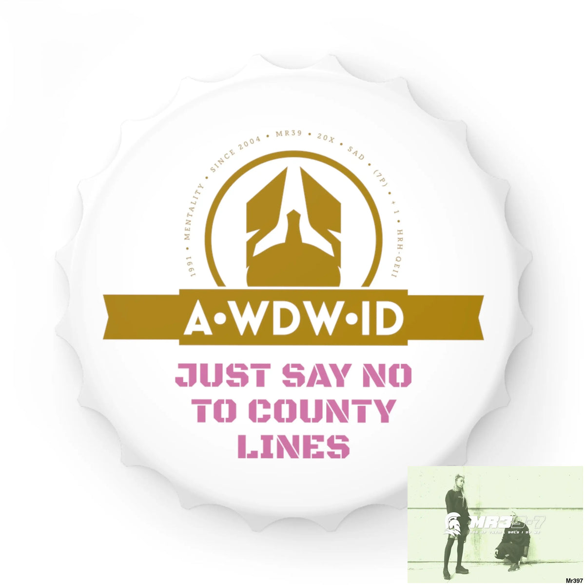 A Who Dares Wins ID Edition Just Say No To County Lines Bottle Opener One size / White Accessories