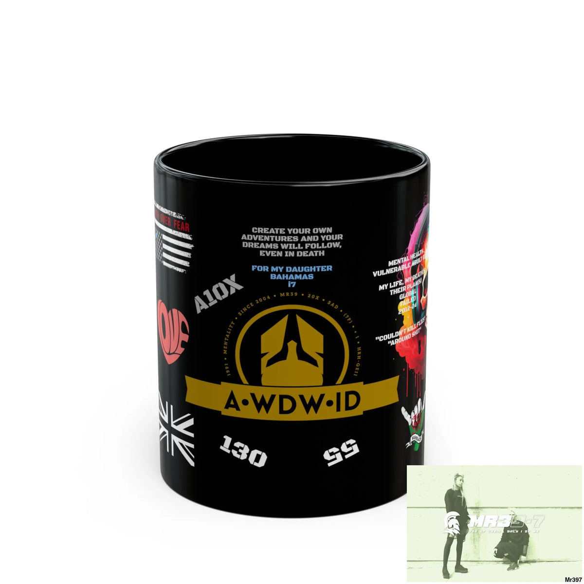 A Who Dares Wins (ID) RSF 11oz Tactical GB / Wales Black Mug Mental Health VAR / My Life My Deaths Their Plans Failed