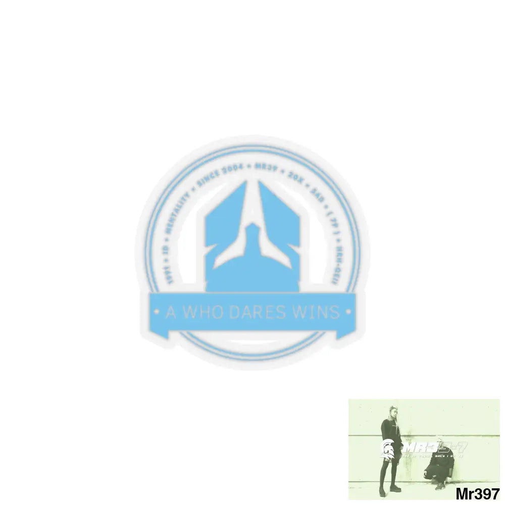 A Who Dares Wins Kiss-Cut Stickers 2’’ × 2’’ / Transparent Paper products