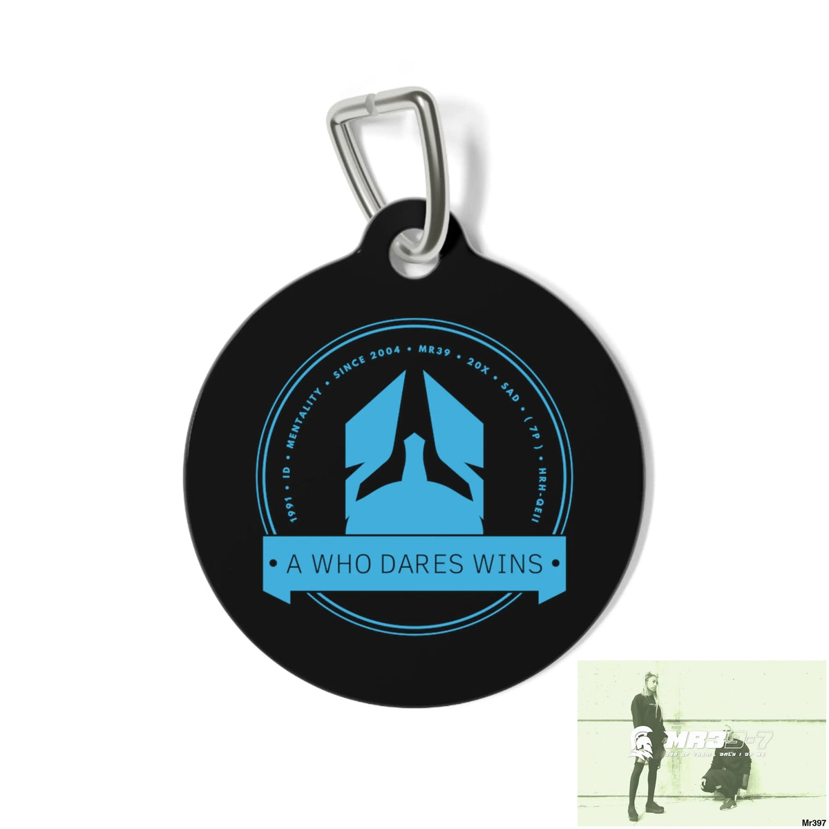 A Who Dares Wins Pet Tag 1’’ Pets