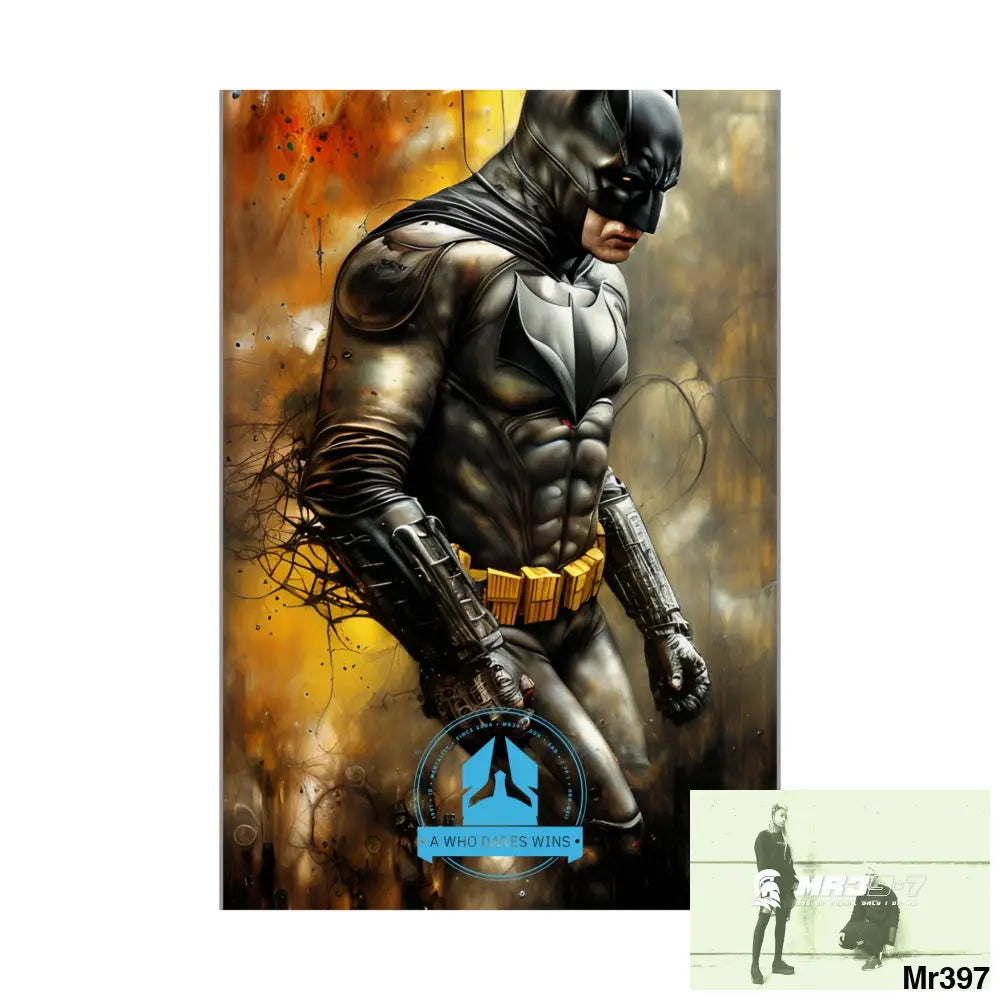 A Who Dares Wins Super Resolution Batpain Steampunk Graphic Matte Vertical Posters Poster