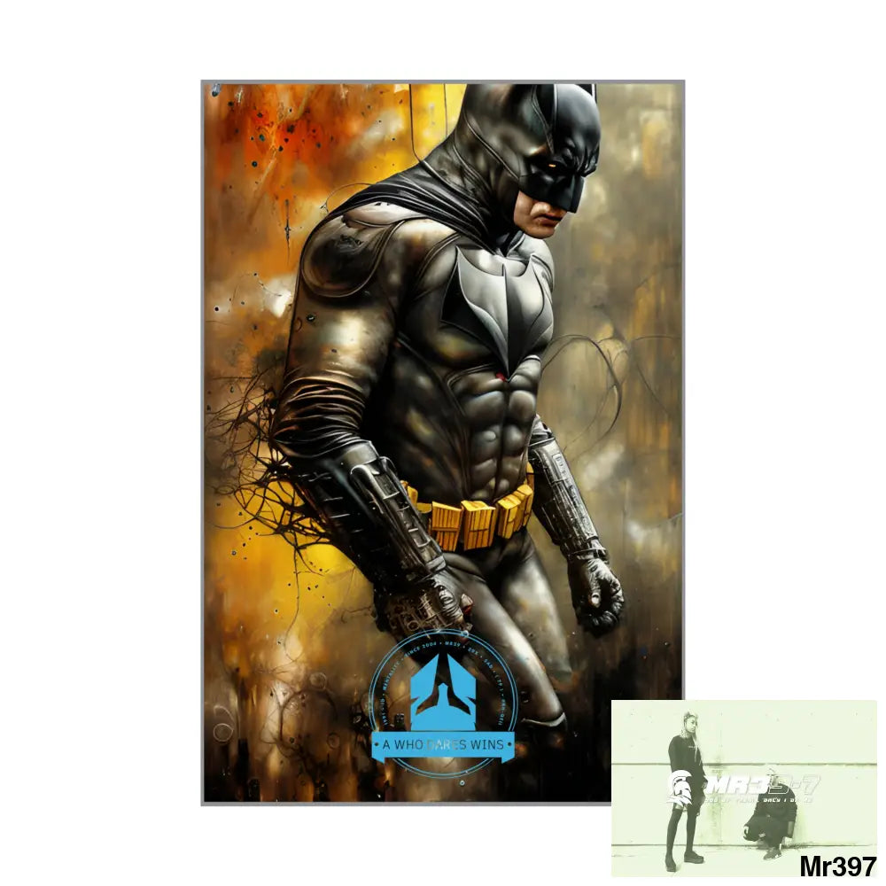 A Who Dares Wins Super Resolution Batpain Steampunk Graphic Matte Vertical Posters Poster