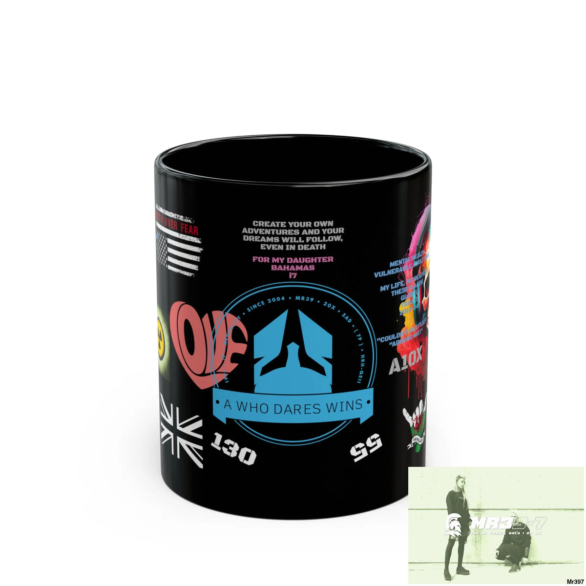 A Who Dares Wins Tactical GB / Wales 11oz Mug Mental Health VAR / My Life My Deaths Their Plans Failed Couldn’t kill
