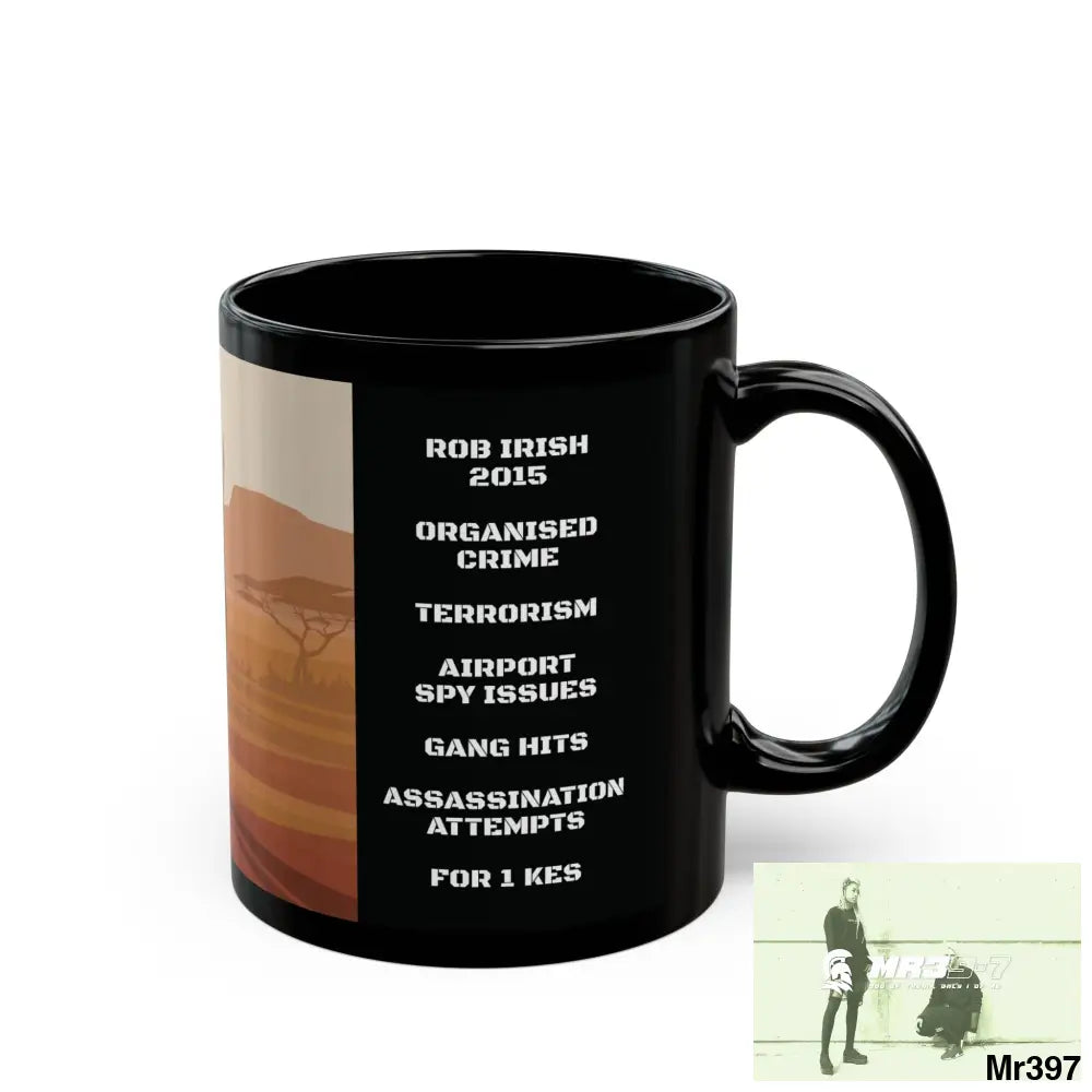 A Who Dares Wins Tactical SAS Kenya 2015 trip AI Blog no10 Themed 11oz Black Mug GB 11oz Mug