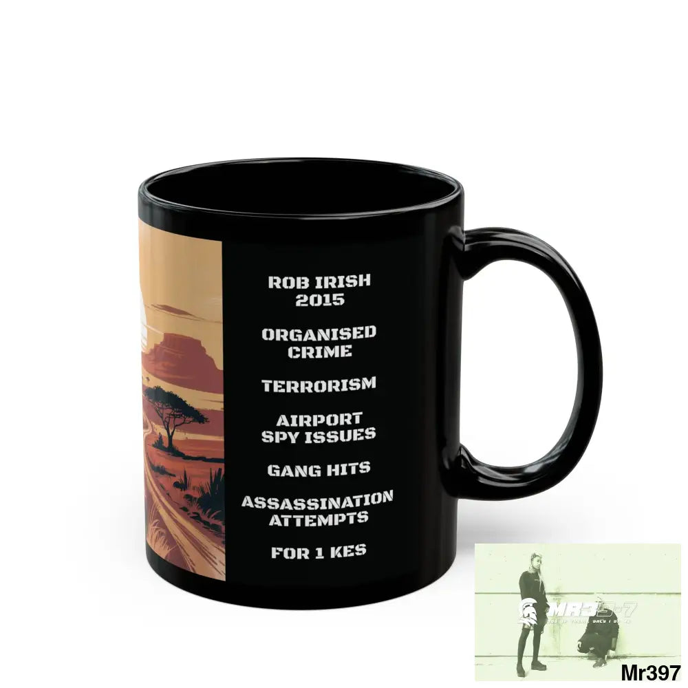 A Who Dares Wins Tactical SAS Kenya 2015 trip AI Blog no6 Themed 11oz Black Mug GB 11oz Mug