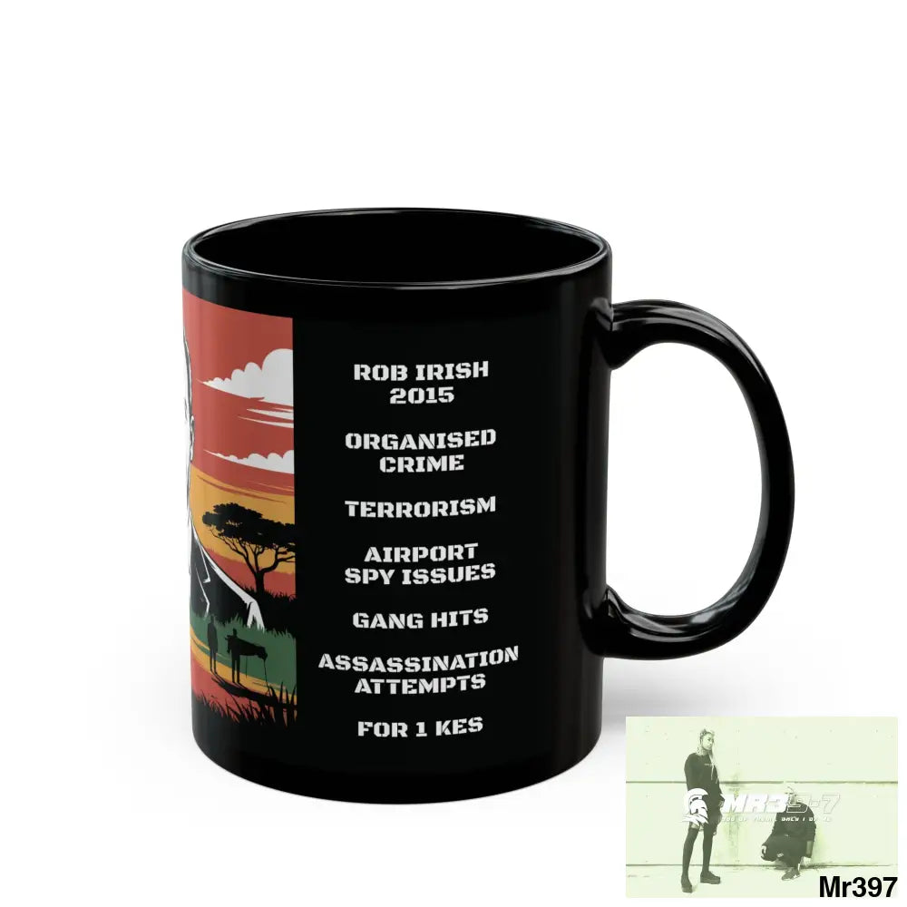 A Who Dares Wins Tactical SAS Kenya 2015 trip New AI Blog no20 Banksy inspired Themed 11oz Black Mug GB 11oz Mug