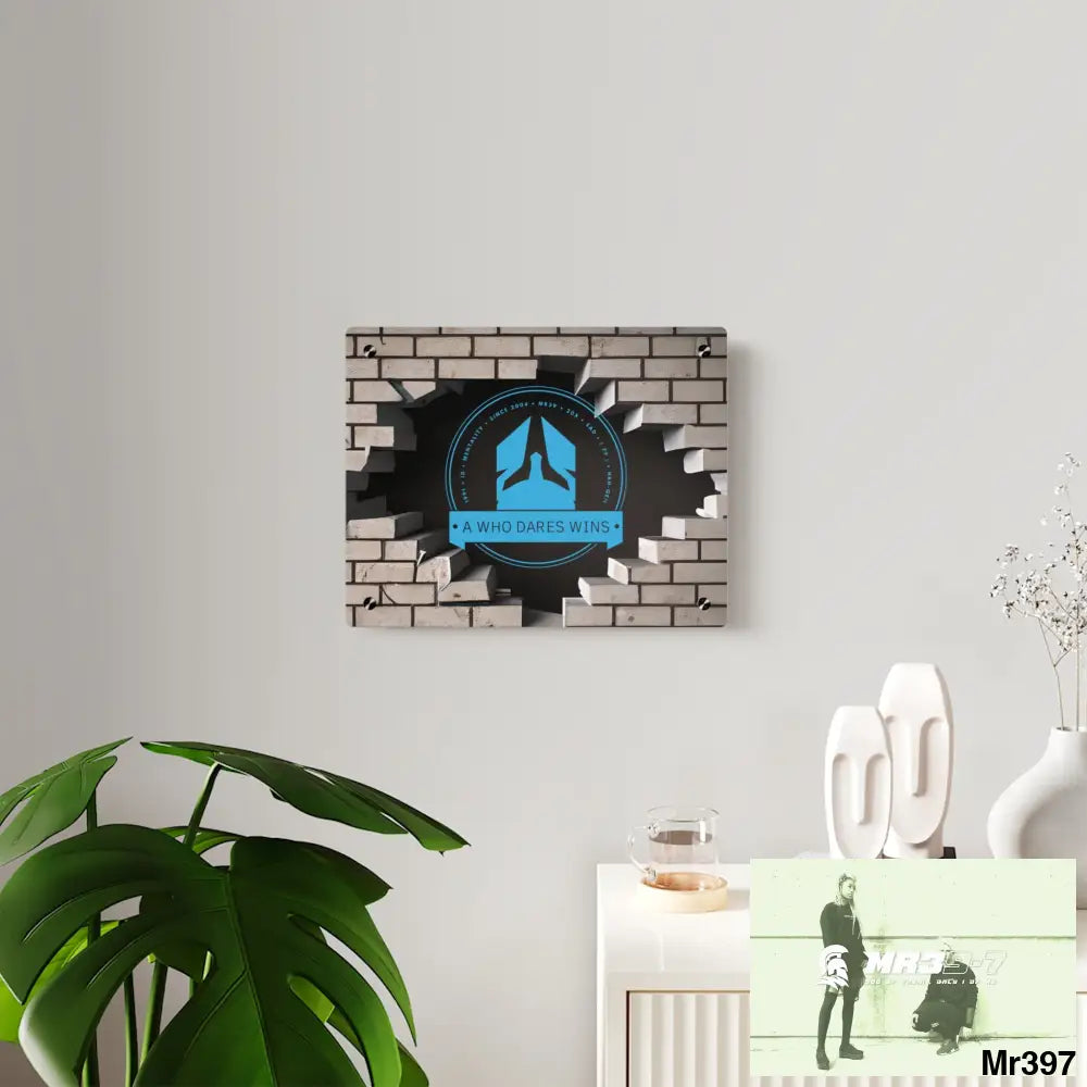 A Who Dares Wins Through the 3D Cracked Brick Wall Graphic Acrylic Wall Art Panels Home Decor