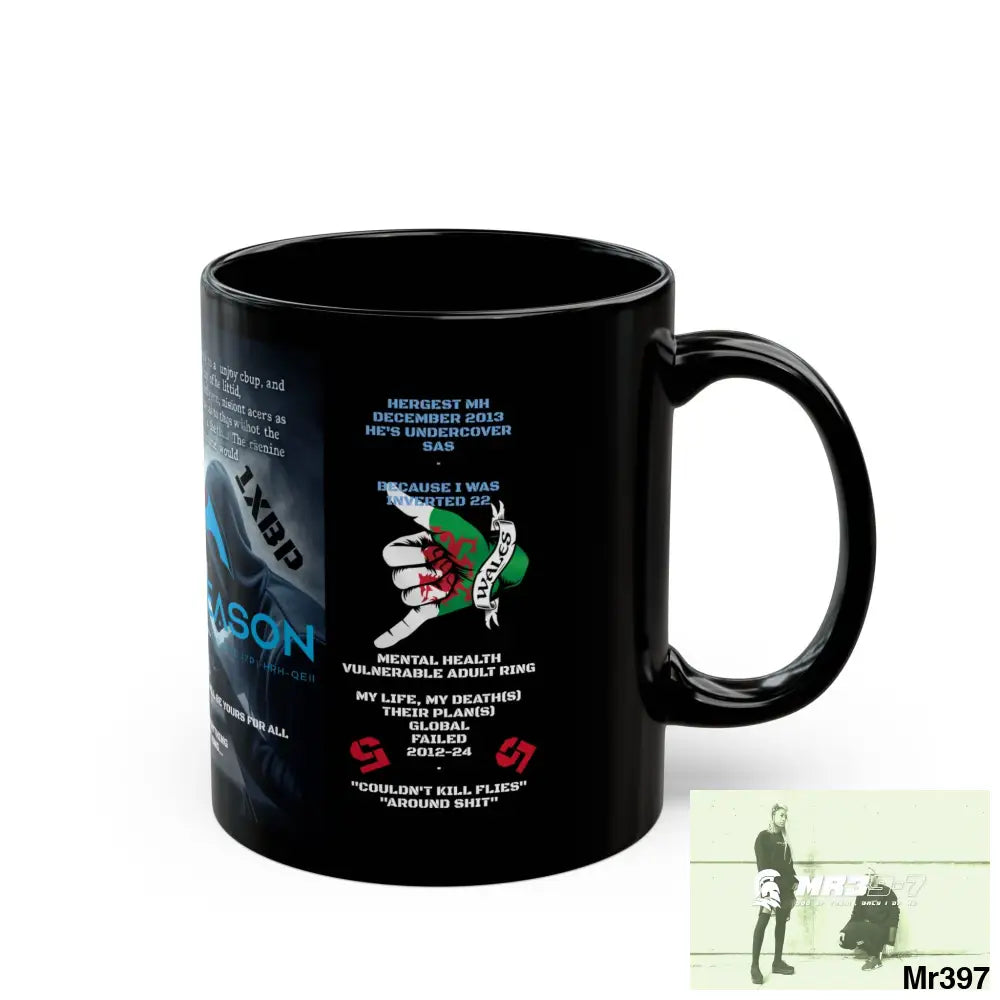 A1 4 A Reason 11oz Tactical GB / Black Mug Mental Health VAR / My Life My Deaths Their Plans Failed Couldn’t kill flies