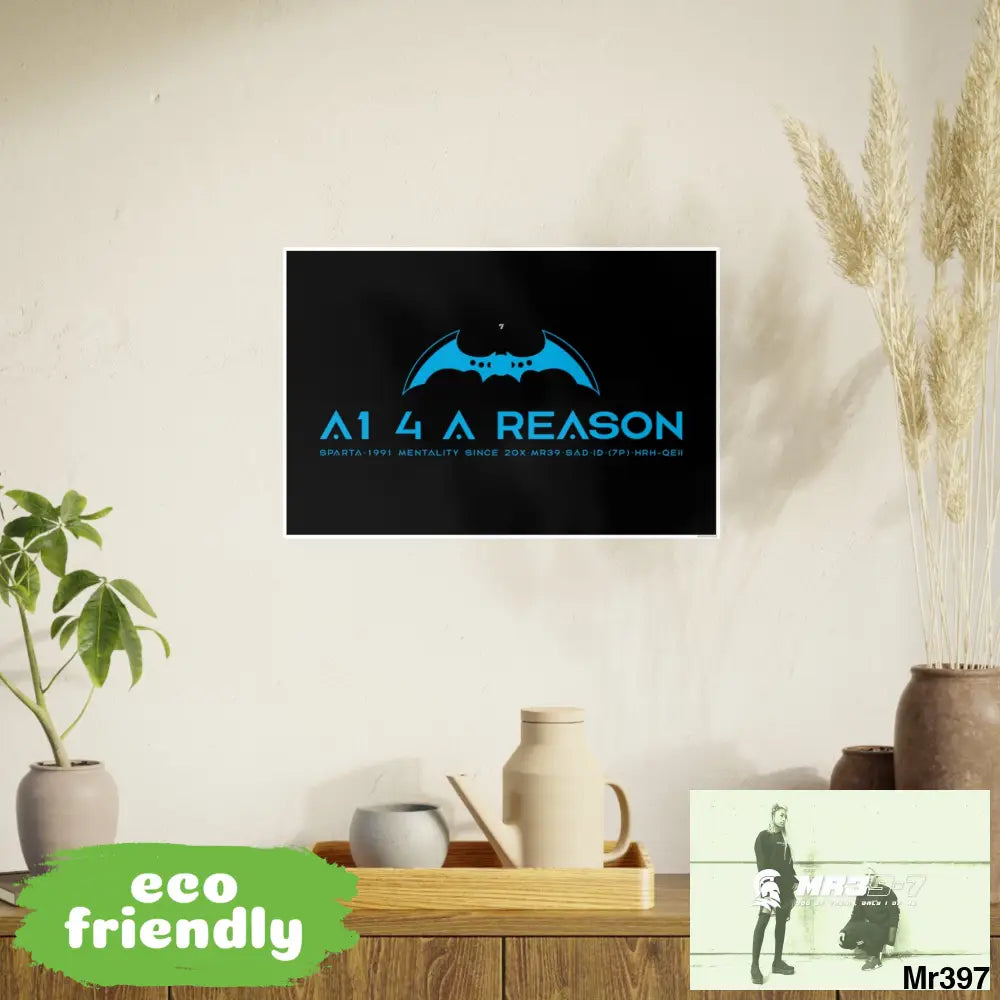 A1 4 A Reason 7 Photo Art Paper Posters 24″ x 16″ (Horizontal) / Satin Poster