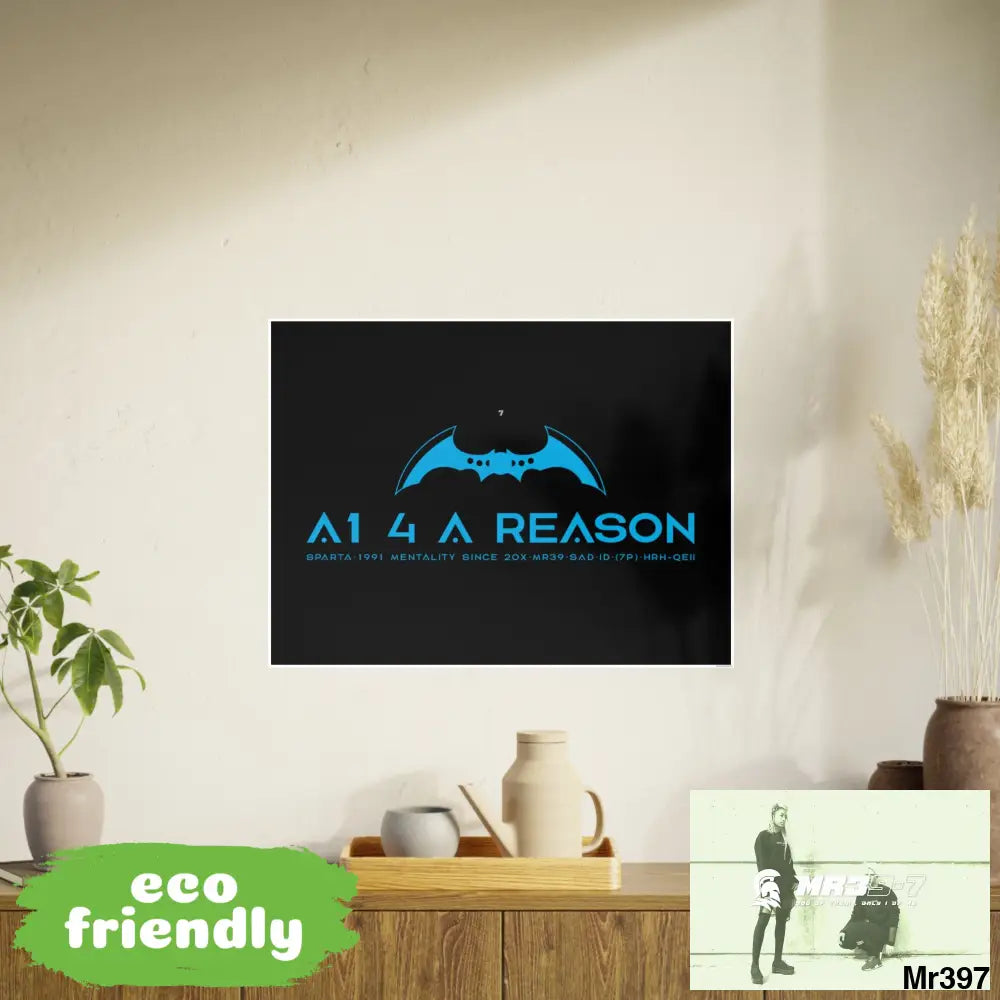 A1 4 A Reason 7 Photo Art Paper Posters 32’’ x 24’’ (Horizontal) / Satin Poster