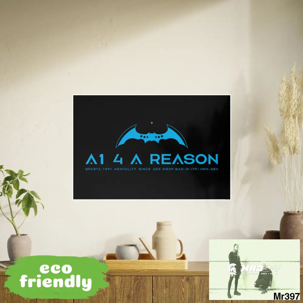 A1 4 A Reason 7 Photo Art Paper Posters 36″ x 24″ (Horizontal) / Satin Poster