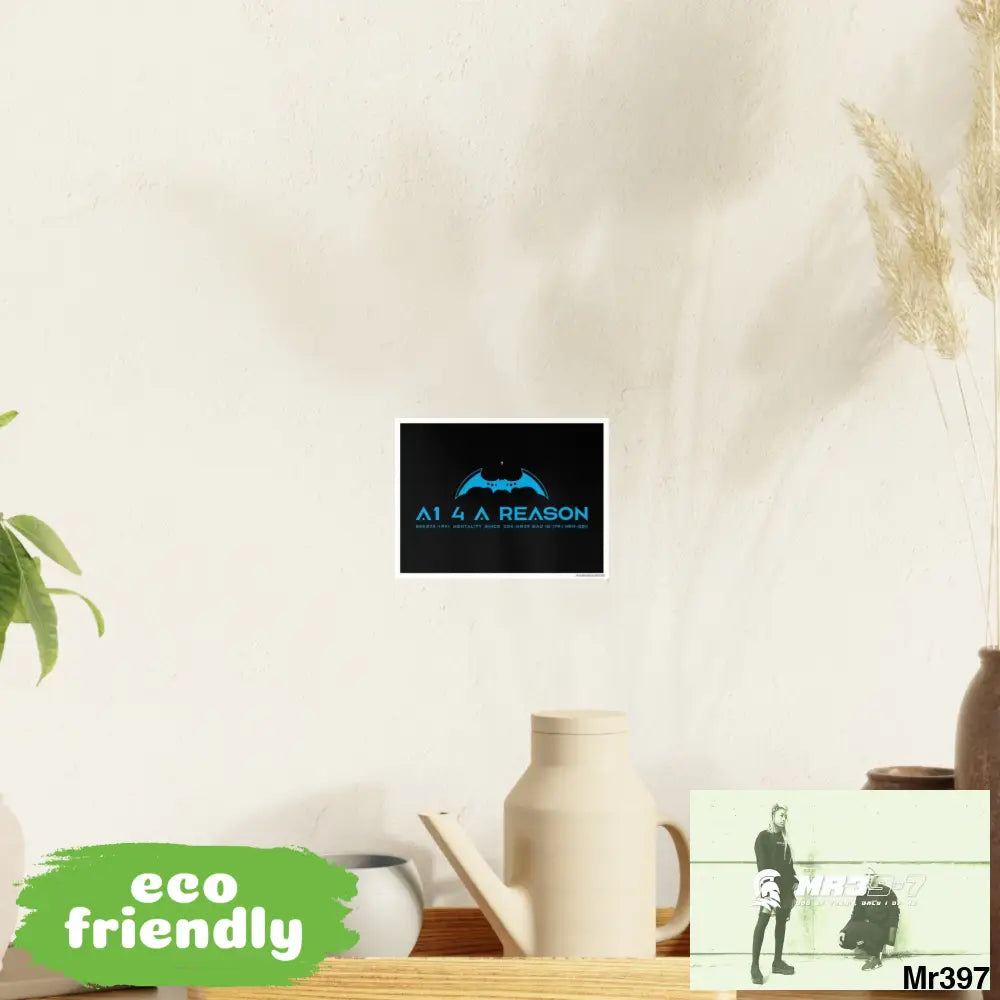 A1 4 A Reason 7 Photo Art Paper Posters 8’’ x 6’’ (Horizontal) / Satin Poster