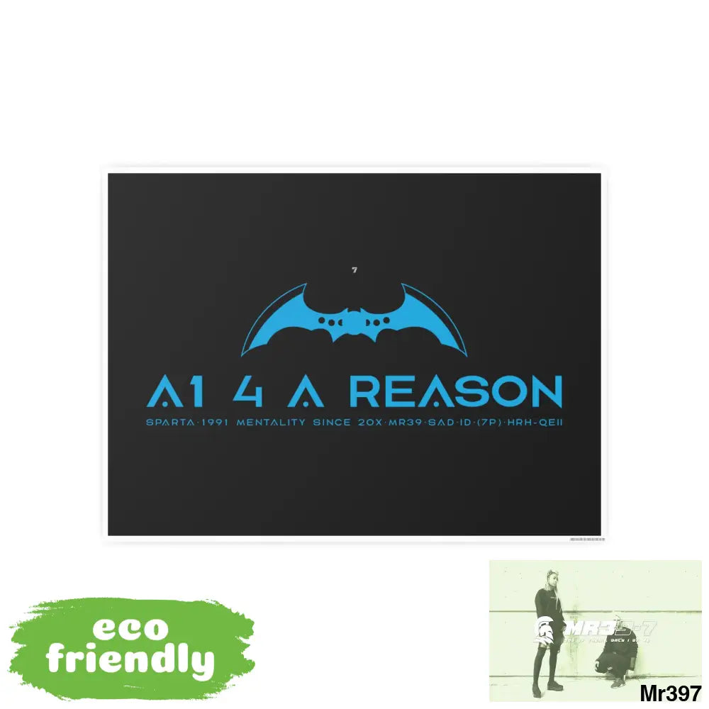 A1 4 A Reason 7 Photo Art Paper Posters Poster