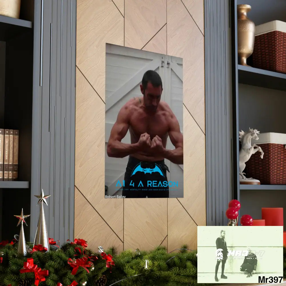 A1 4 A Reason Barmouth Gwynedd Matte Vertical Posters Poster