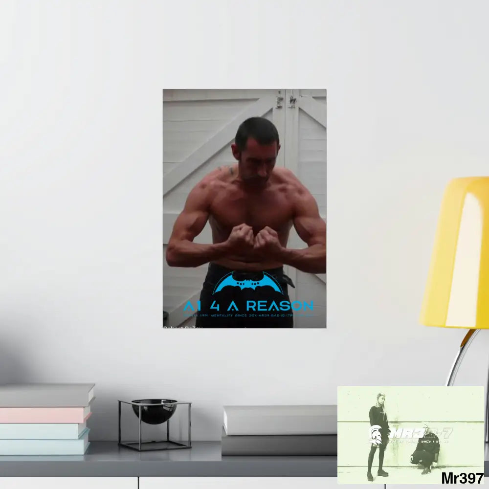 A1 4 A Reason Barmouth Gwynedd Matte Vertical Posters Poster