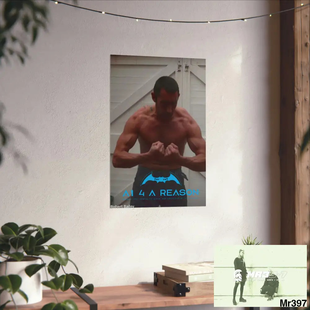 A1 4 A Reason Barmouth Gwynedd Matte Vertical Posters Poster