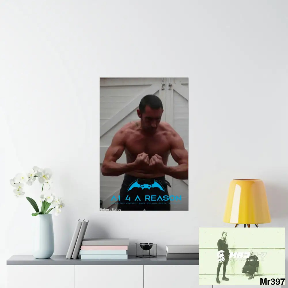 A1 4 A Reason Barmouth Gwynedd Matte Vertical Posters Poster