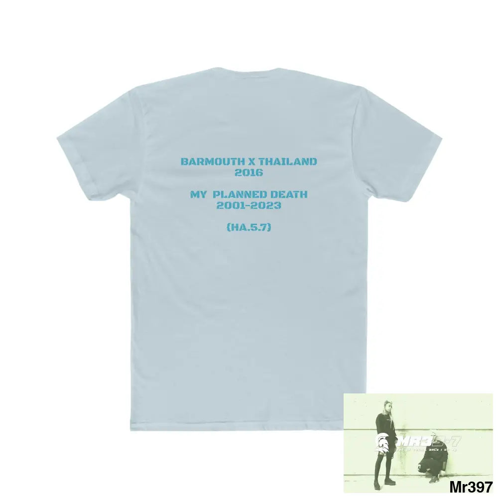 A1 4 A Reason Barmouth X Thailand My Planned Death 2016 (2001-2023) Men’s Cotton Crew Tee T-Shirt