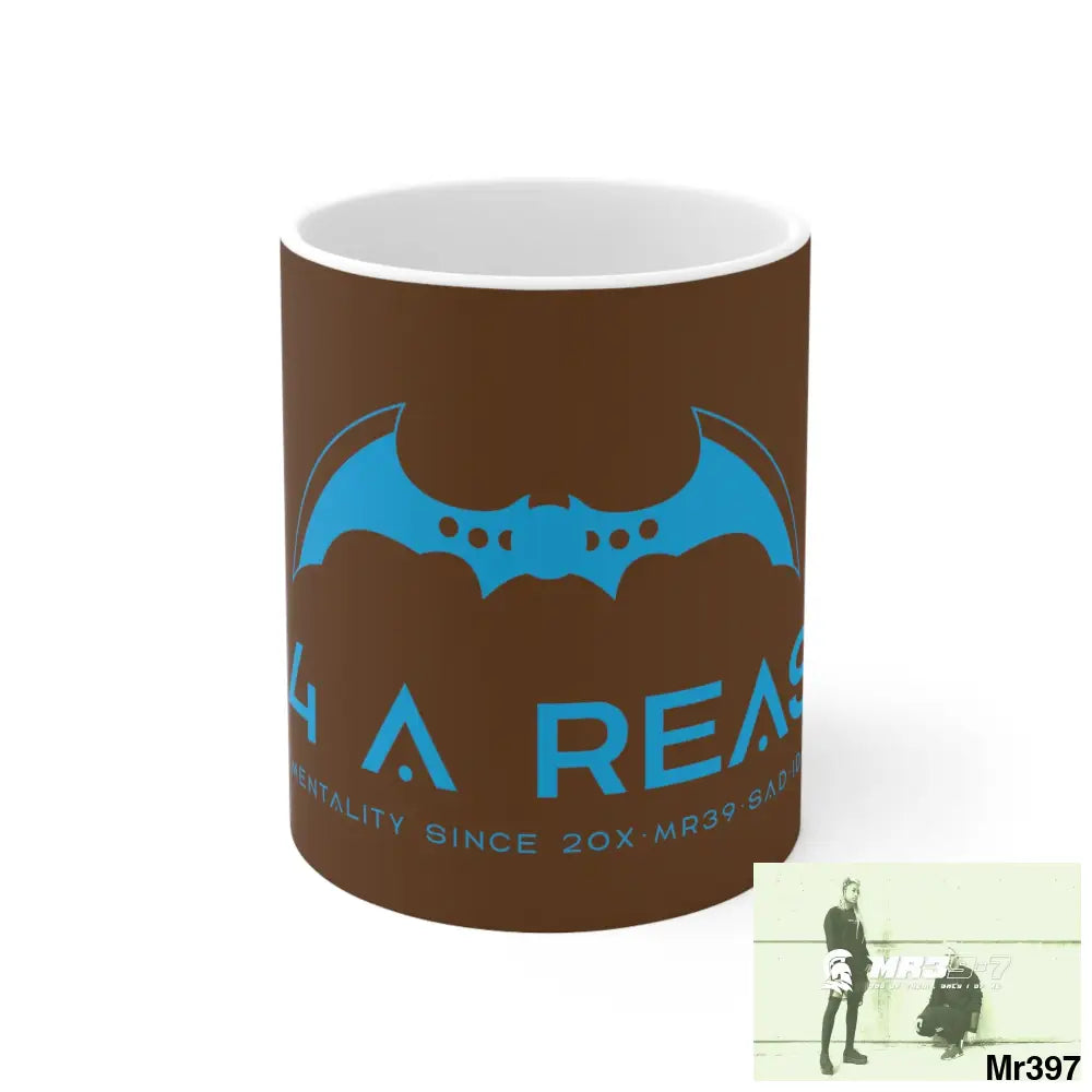 A1 4 A Reason Ceramic Mug 11oz 11oz Mug