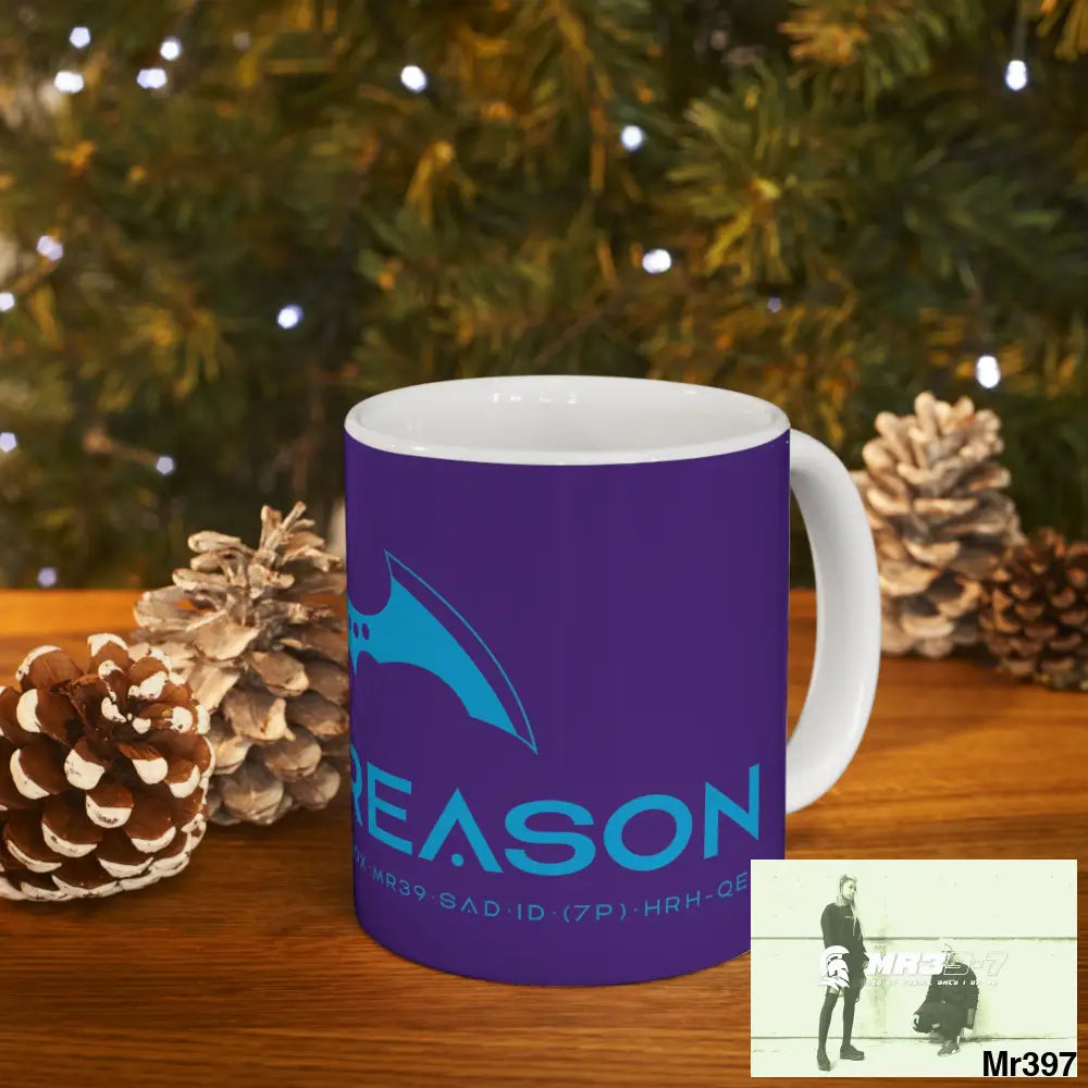 A1 4 A Reason Ceramic Mug 11oz 11oz Mug