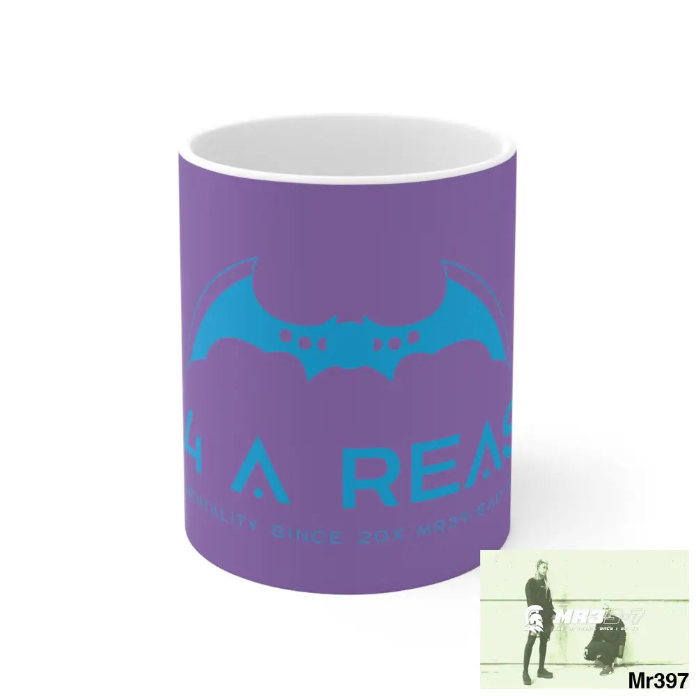 A1 4 A Reason Ceramic Mug 11oz 11oz Mug