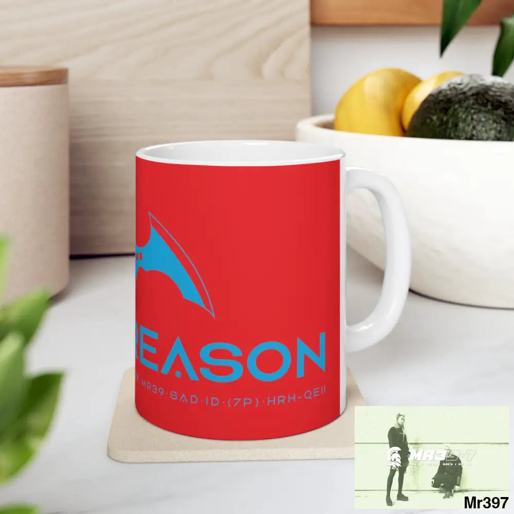 A1 4 A Reason Ceramic Mug 11oz 11oz Mug