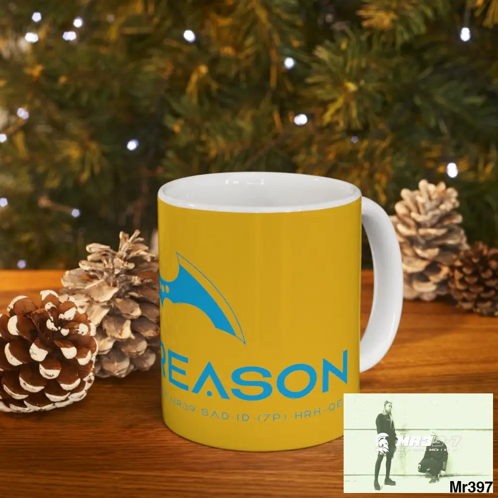 A1 4 A Reason Ceramic Mug 11oz 11oz Mug