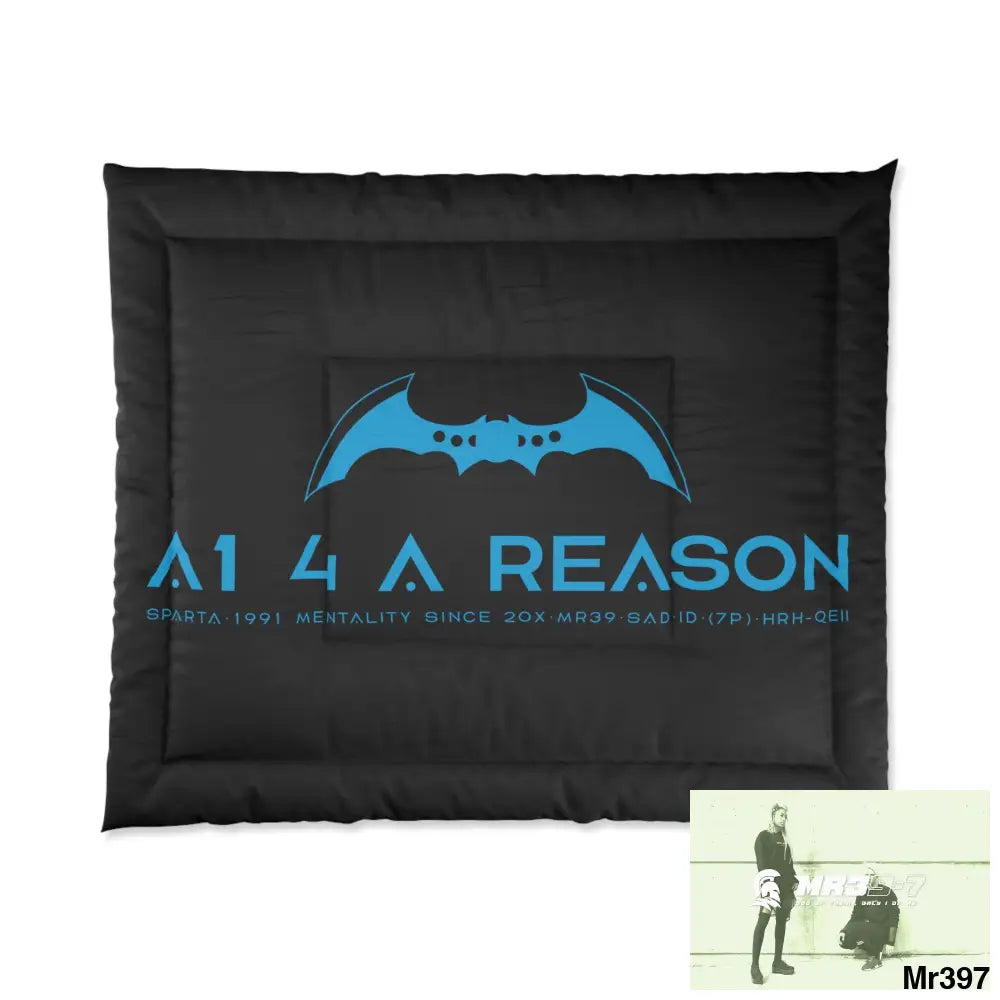 A1- 4 A Reason Comforter 104’’ × 88’’ Home Decor