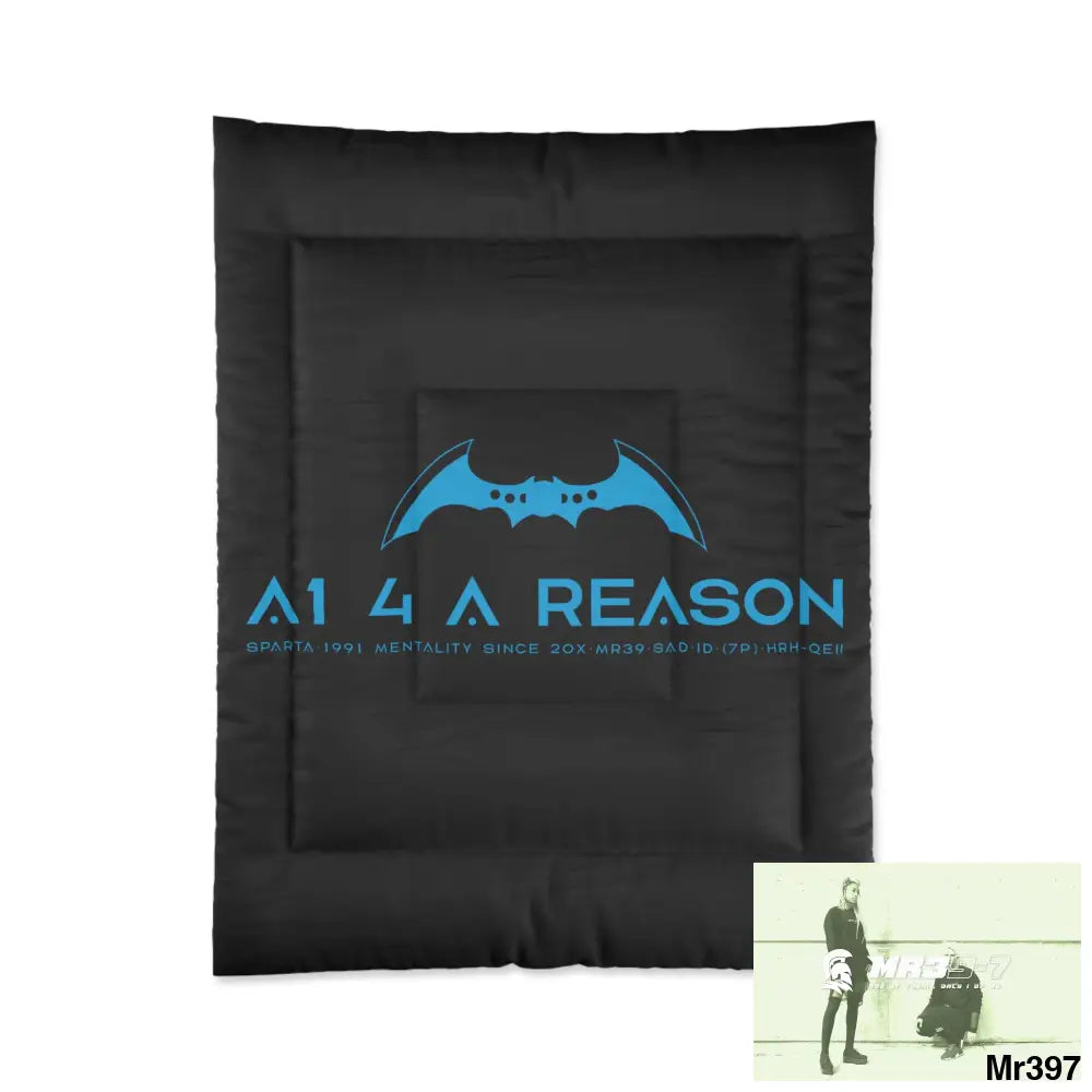 A1- 4 A Reason Comforter 68’’ × 88’’ Home Decor